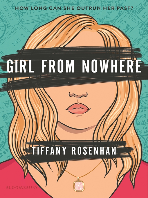 Title details for Girl from Nowhere by Tiffany Rosenhan - Available